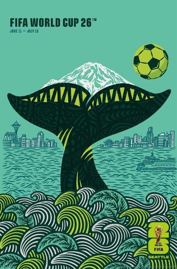 Seattle Host City 2026 World Cup Poster 15 X 22